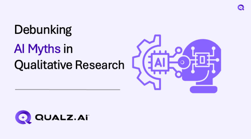 Debunking AI Myths in Qualitative Research