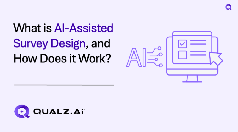 What is AI-Assisted Survey Design, and How Does it Work?