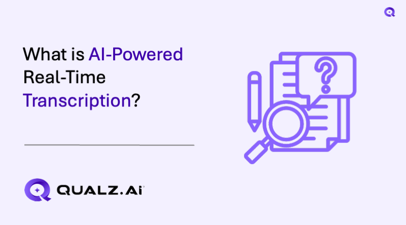 What is AI-Powered Real-Time Transcription and How Does It Transform Research Interviews?